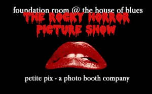 Rocky Horror Picture Show Halloween Party at the Foundation Room, House of Blues